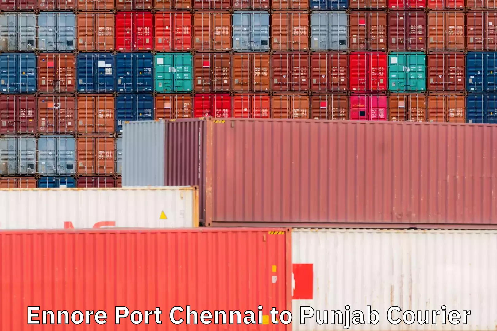 Ground shipping in Ennore Port Chennai to Punjab