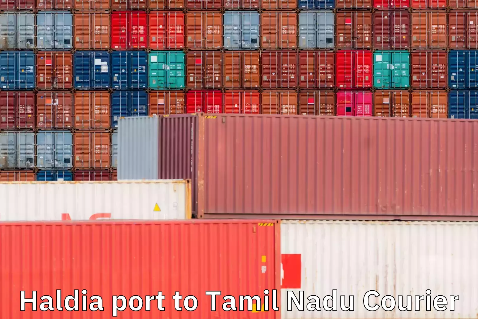 Courier service efficiency Haldia port to Tamil Nadu