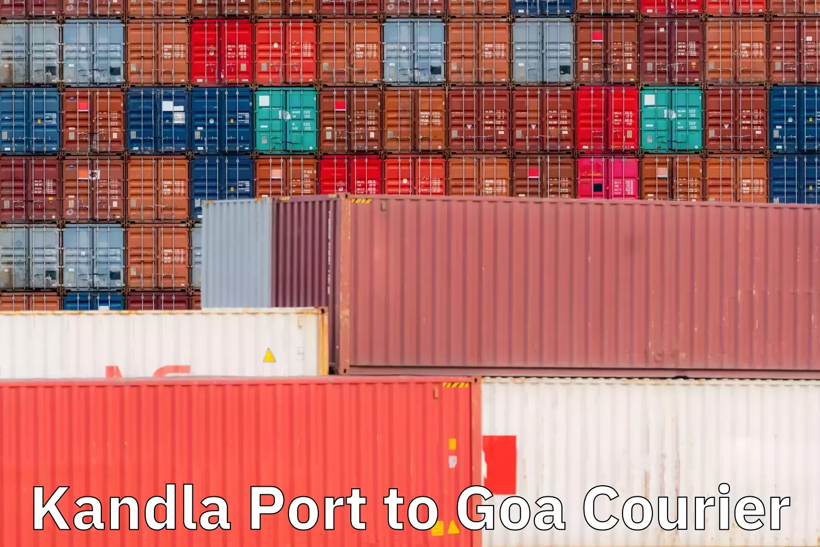 Commercial shipping rates Kandla Port to Panaji