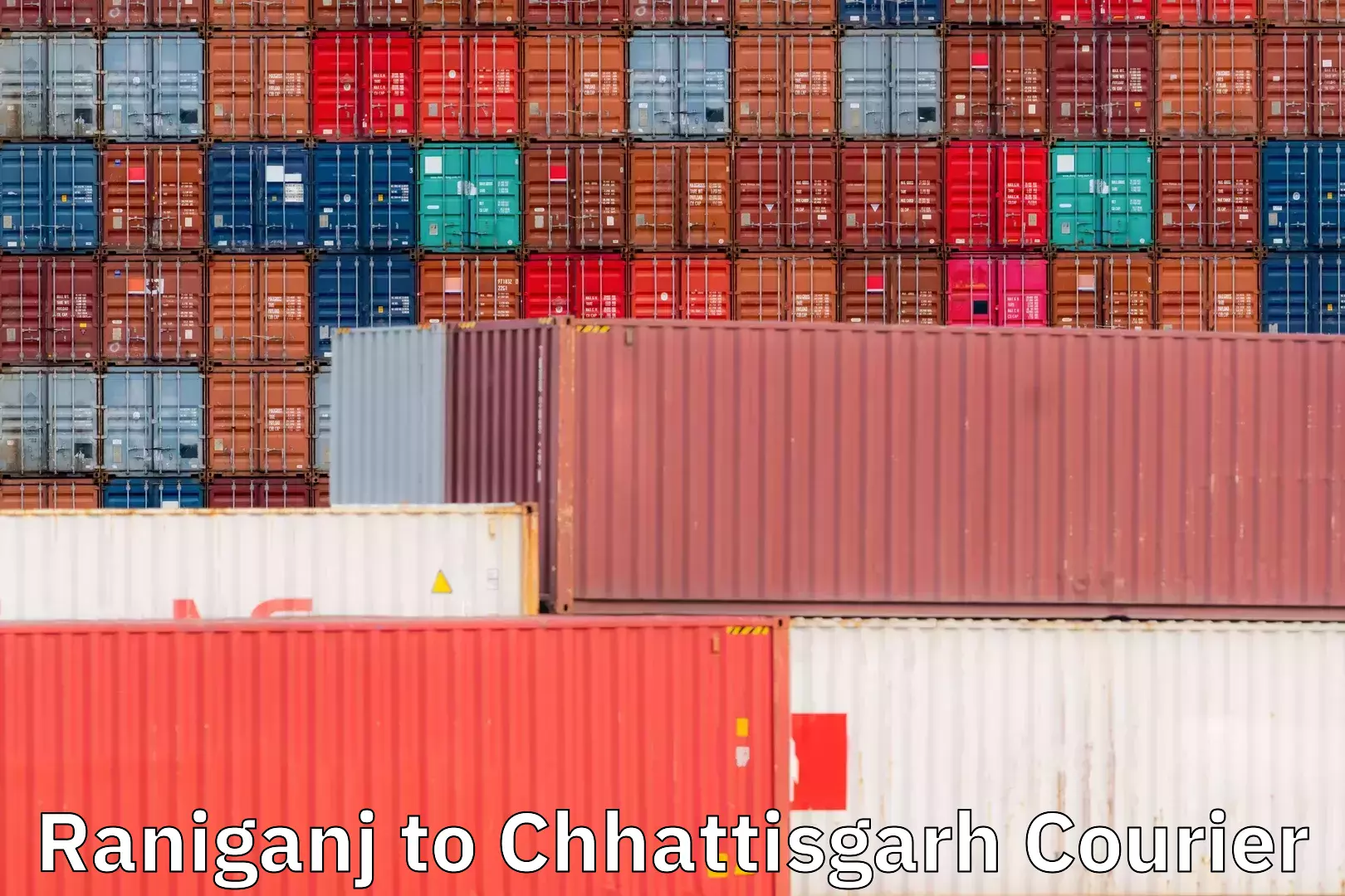 Enhanced shipping experience Raniganj to Chhattisgarh