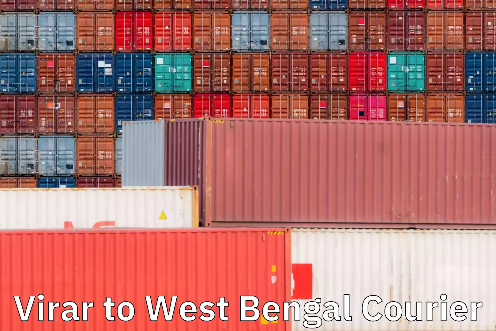 Flexible shipping options in Virar to West Bengal